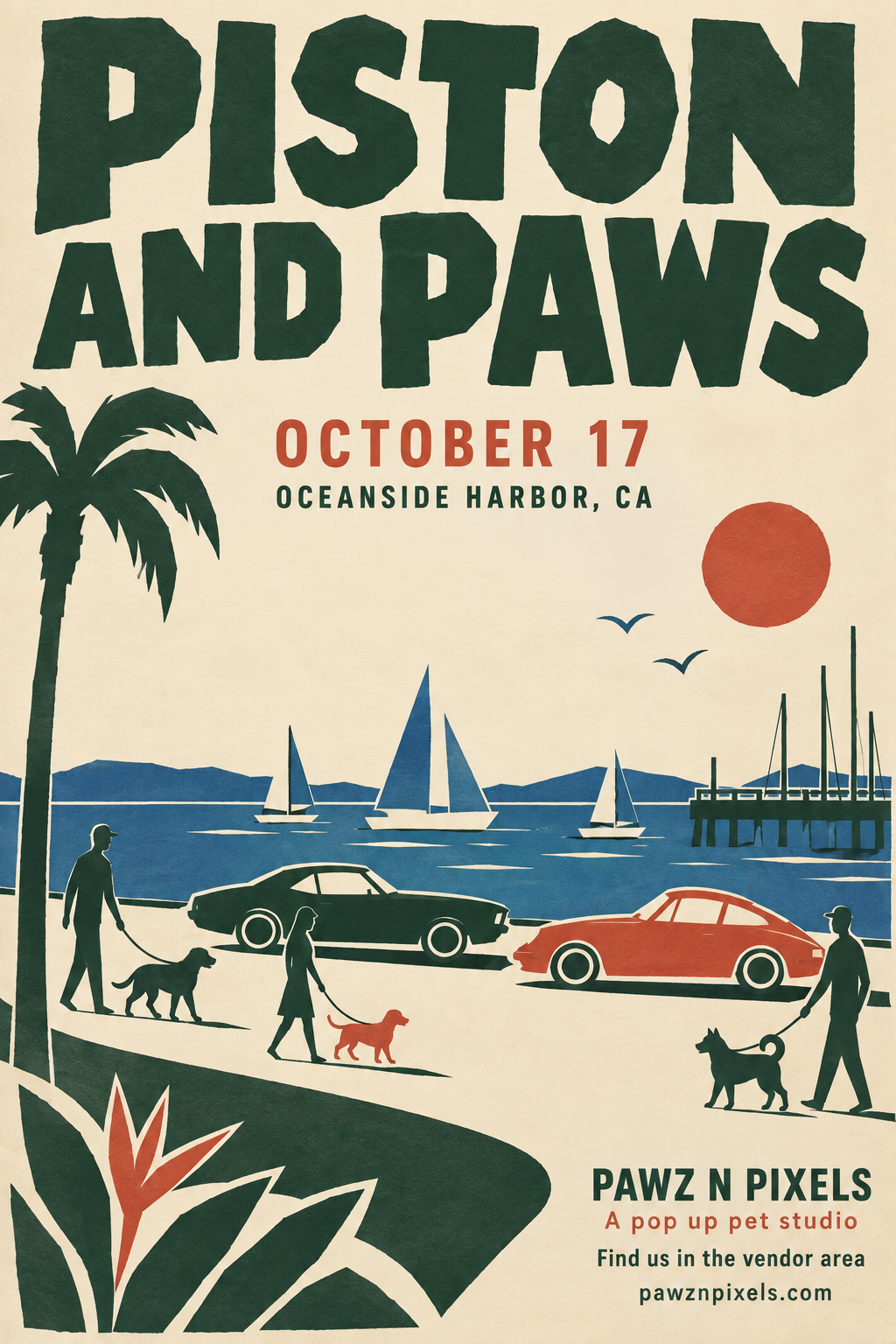 Piston and Paws, October 17 at Oceanside Harbor, CA. Cut-paper illustration of classic cars and people walking dogs by the harbor. Visit Pawz N Pixels in the vendor area.